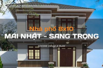 TỔNG HỢP MẪU NHÀ 8X10M MÁI NHẬT 2 TẦNG THIẾT KẾ SANG TRỌNG ĐẸP NHẤT