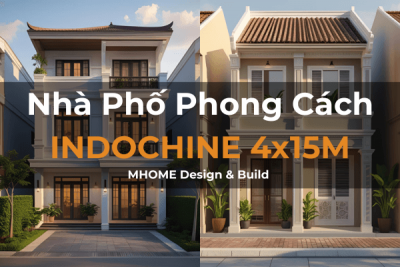 Thiết Kế Nhà Phố Phong Cách Indochine 4x15m