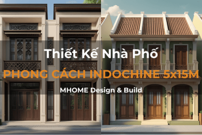 Thiết Kế Nhà Phố Phong Cách Indochine 5x15m