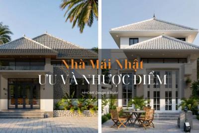 ƯU NHƯỢC ĐIỂM CỦA NHÀ MÁI NHẬT