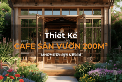 Chi Phí Xây Quán Cafe Sân Vườn 200m²