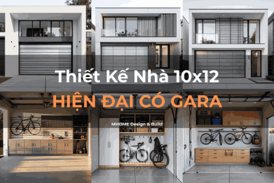 Thiết Kế Nhà 10x12 Phong Cách Hiện Đại Có Gara