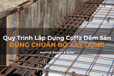Quy Trình Lắp Dựng Coffa Dầm Sàn Đúng Chuẩn Bộ Xây Dựng
