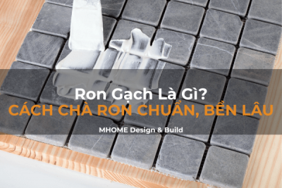 Ron Gạch Là Gì? Cách Chà Ron Chuẩn, Bền Lâu
