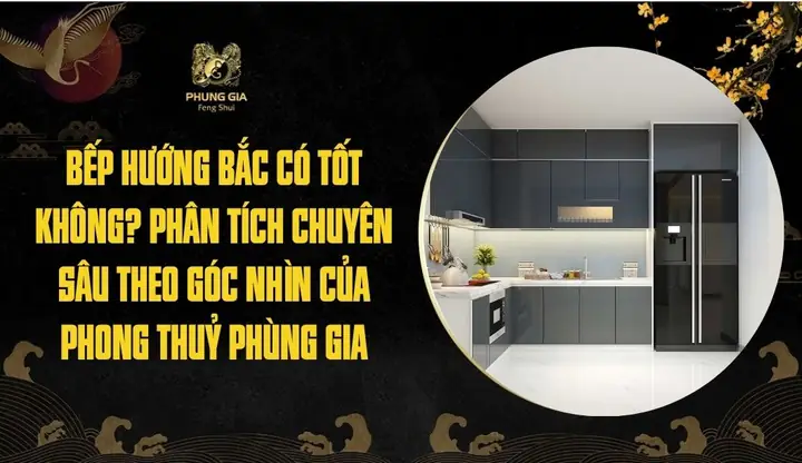 Bếp Hướng Bắc Có Tốt Không