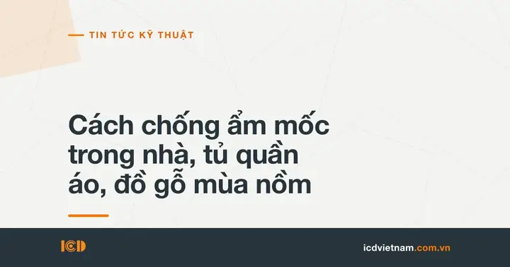 Cách Chống Ẩm Mốc Trong Nhà