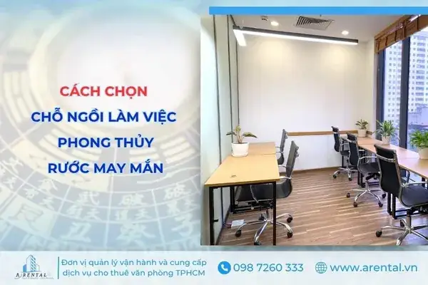 Cho Ngoi Lam Viec Hop Phong Thuy