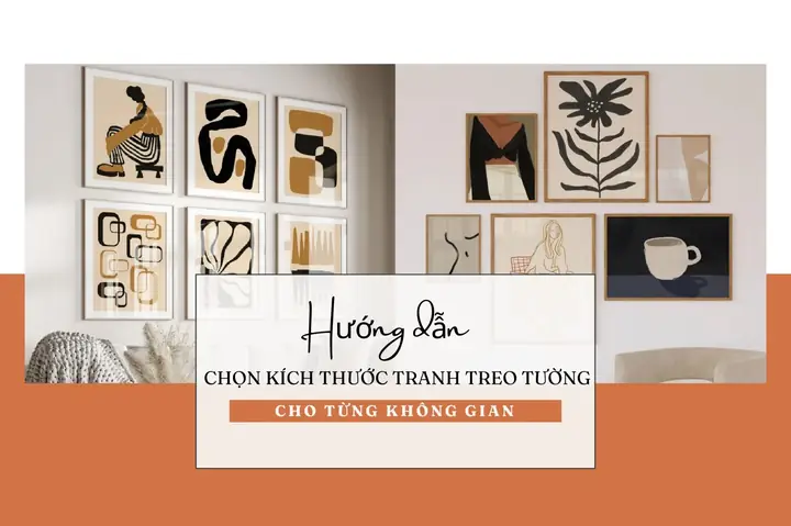 Chọn Kích Thước Tranh Treo Tường