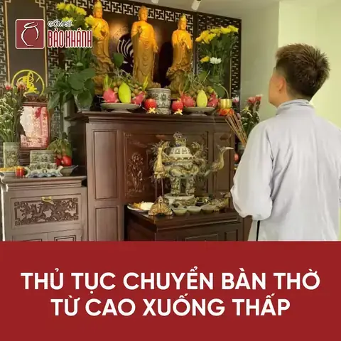 Chuyển Bàn Thờ Từ Tầng Trên Xuống Tầng Dưới