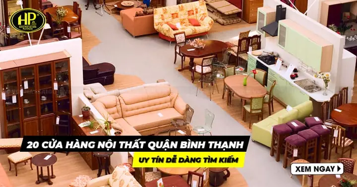 Cửa Hàng Nội Thất Bình Thạnh