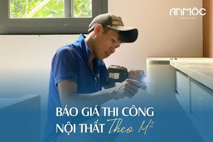 Giá Thi Công Nội Thất Theo M2
