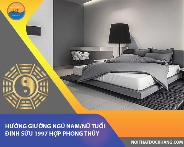 Hướng Giường Ngủ Tuổi Đinh Sửu