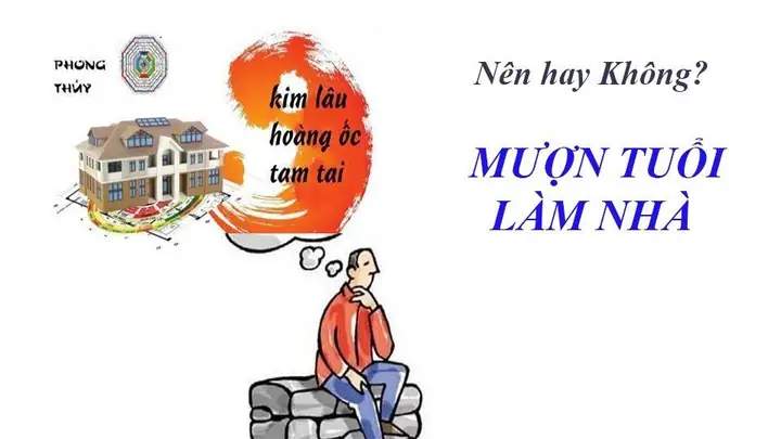Muon Tuoi Lam Nha Co Sao Khong