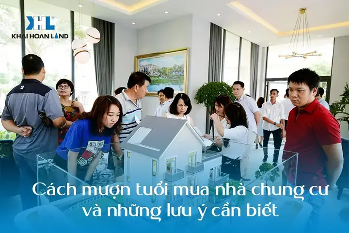 Mượn Tuổi Mua Nhà Chung Cư