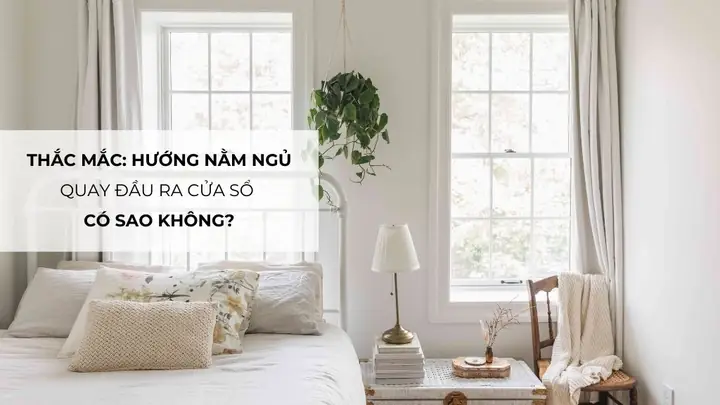 Ngủ Quay Đầu Ra Cửa Sổ