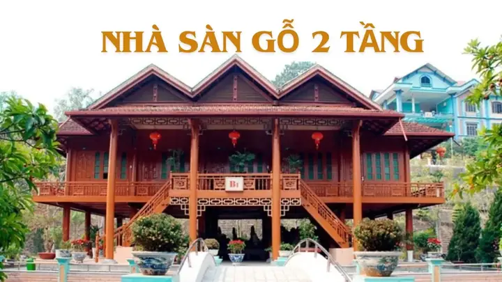 Nhà Sàn Gỗ 2 Tầng