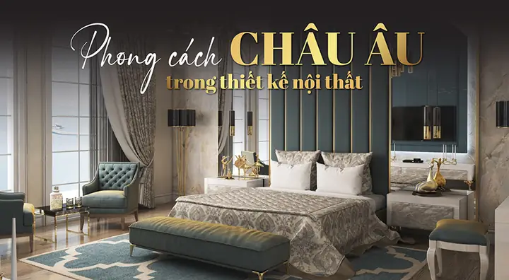 Noi That Phong Cach Chau Au