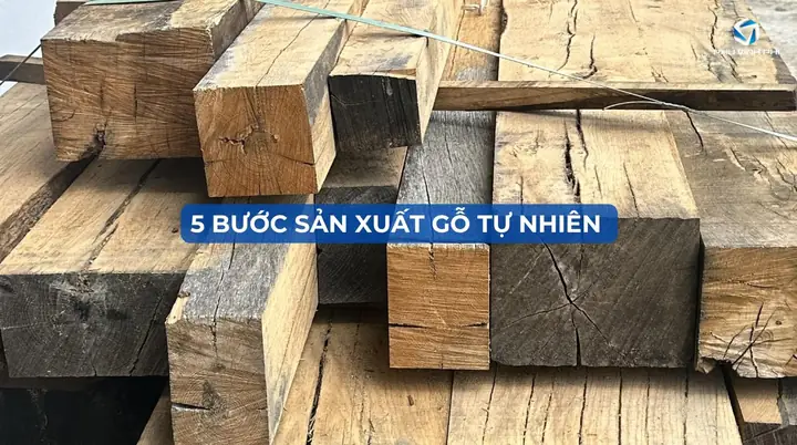 Sản Xuất Gỗ Tự Nhiên