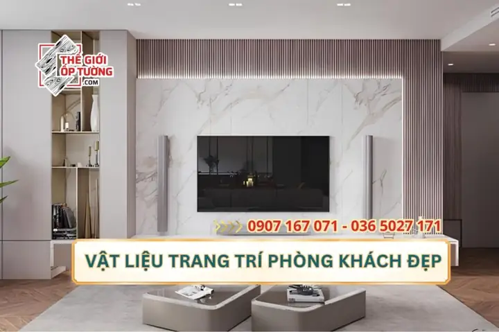 Vật Liệu Trang Trí Phòng Khách