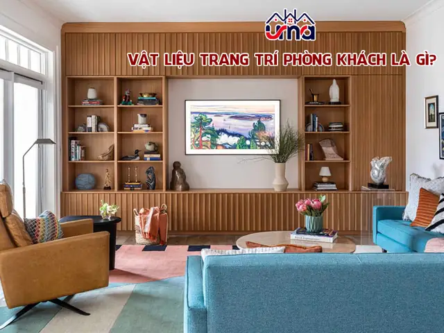 Vật Liệu Trang Trí Phòng Khách